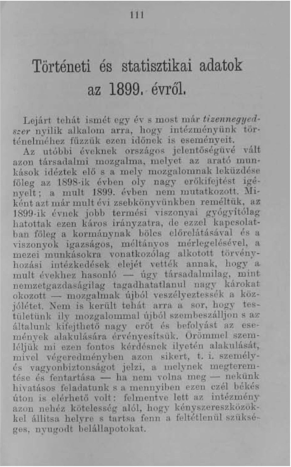 mult 1899. évben nem mutatkozott.