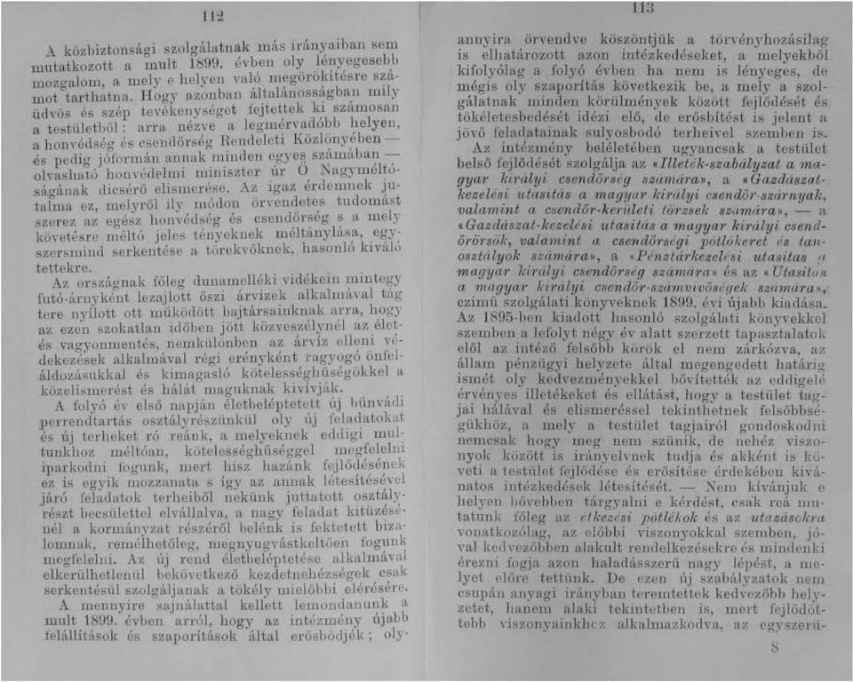 és pedig jóformán annak m.mden e,gye~ szamaba~ -,,olvasható honvédt>lmi mimszter.ur 0, Nagymeltosácrának dicsérő elismerése.
