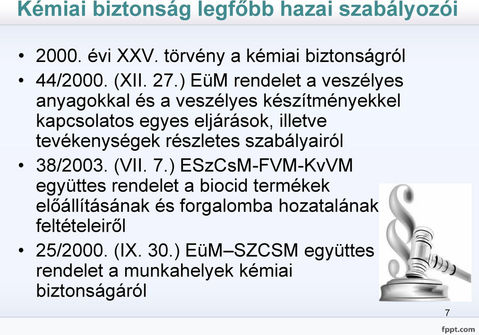 tevékenységek részletes szabályairól 38/2003. (VII. 7.