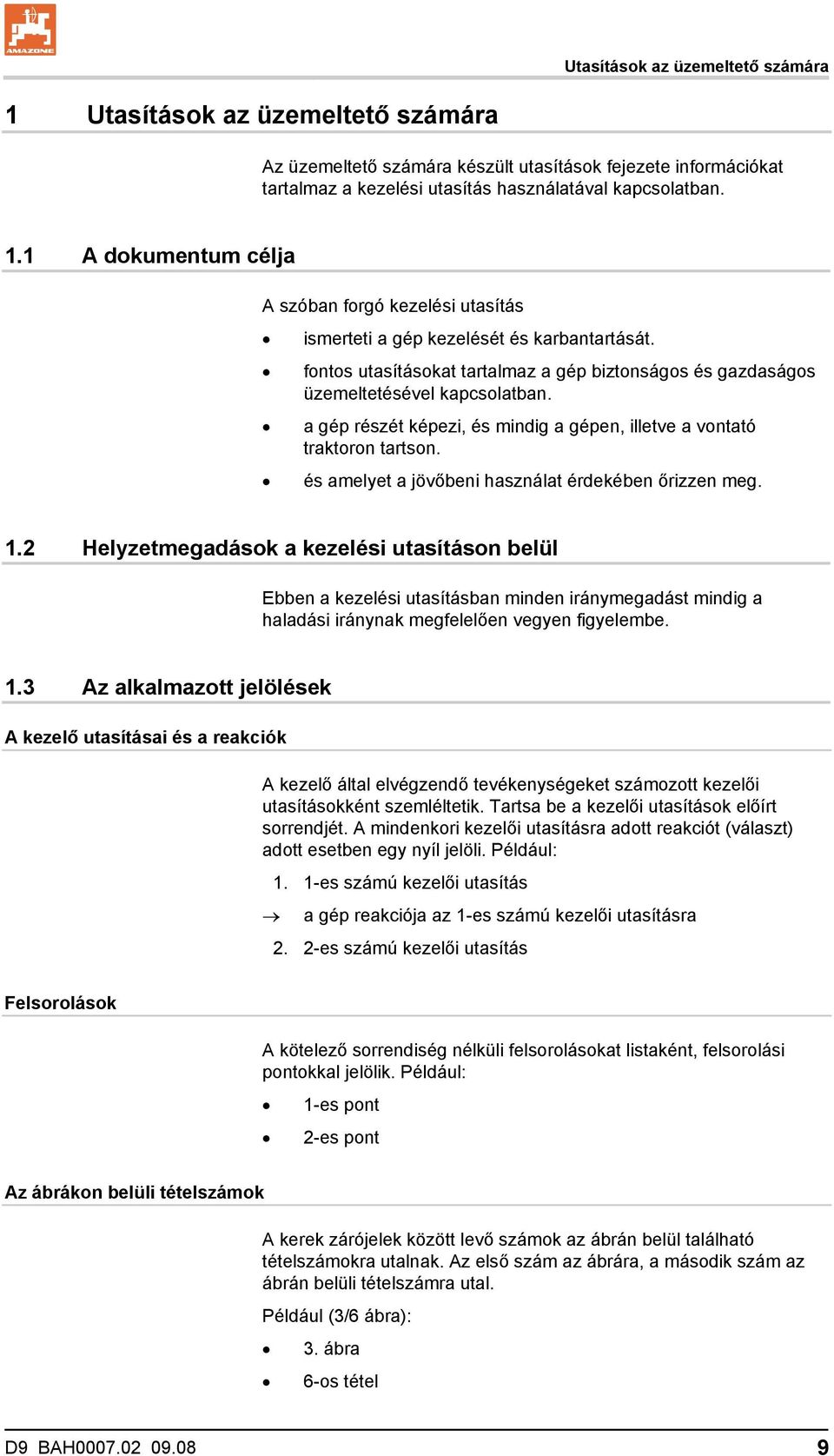 és amelyet a jövőbeni használat érdekében őrizzen meg. 1.