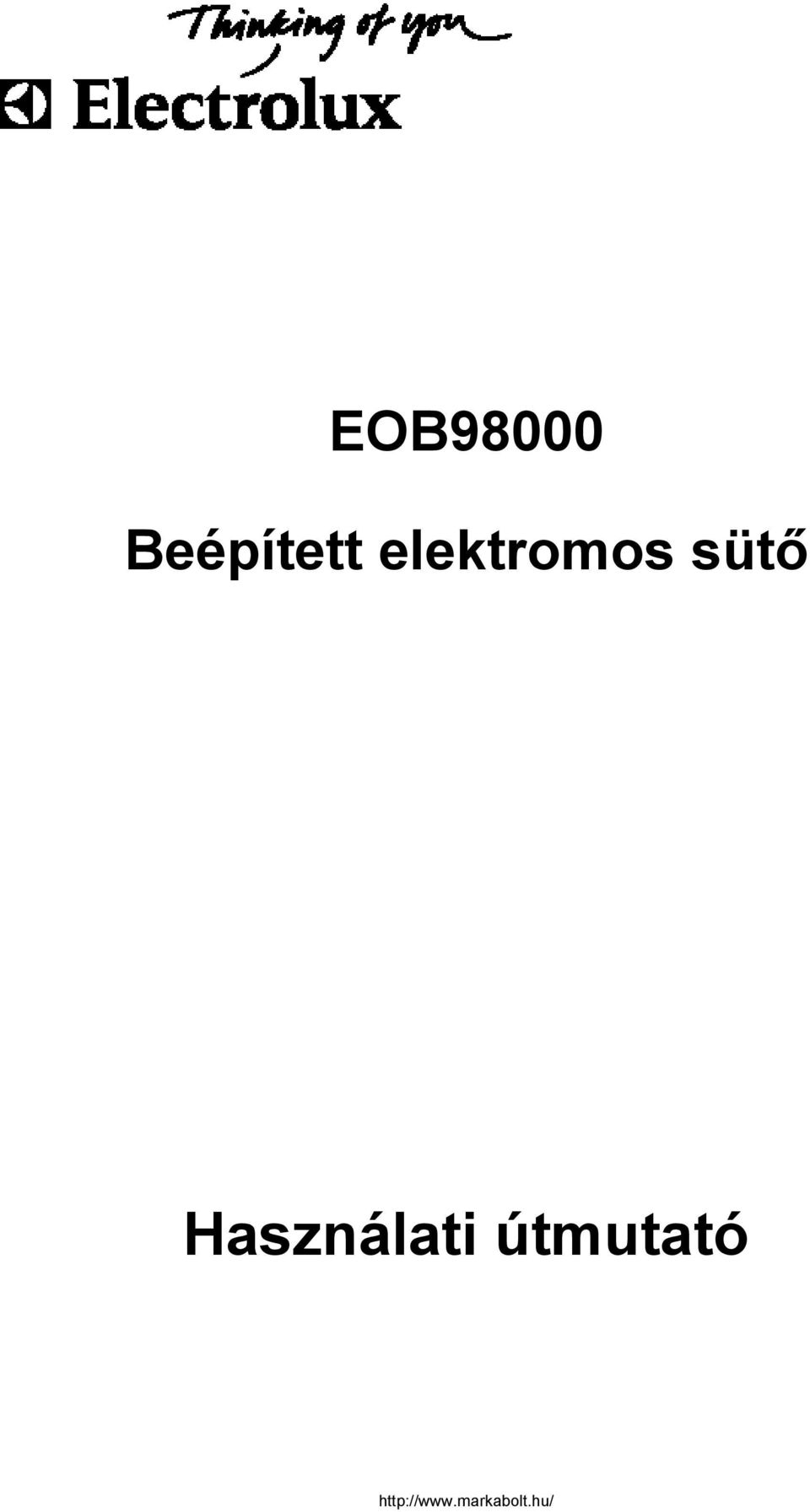 EOB98000 Beépített elektromos sütő Használati útmutató - PDF Free Download