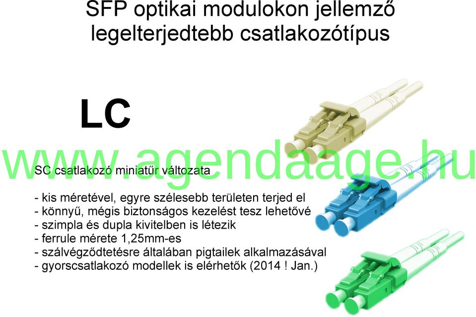 kezelést tesz lehetővé - szimpla és dupla kivitelben is létezik - ferrule mérete 1,25mm-es -