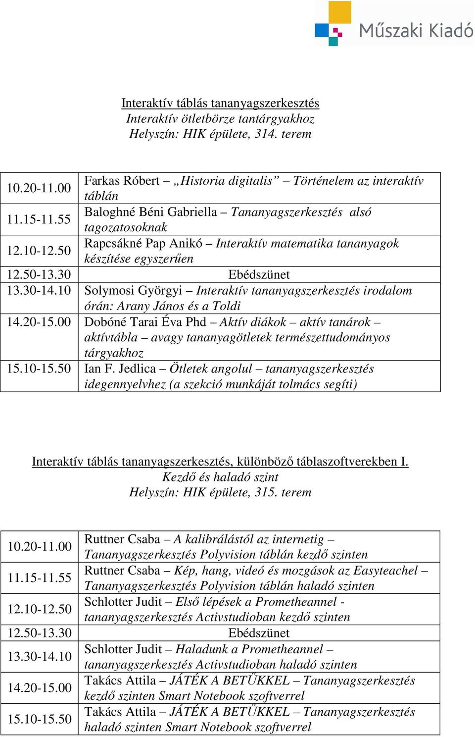 egyszerően Solymosi Györgyi Interaktív tananyagszerkesztés irodalom órán: Arany János és a Toldi 14.20-15.