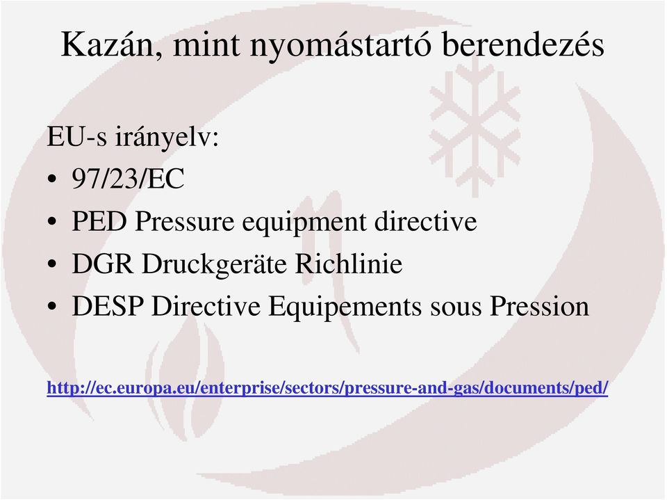 Richlinie DESP Directive Equipements sous Pression