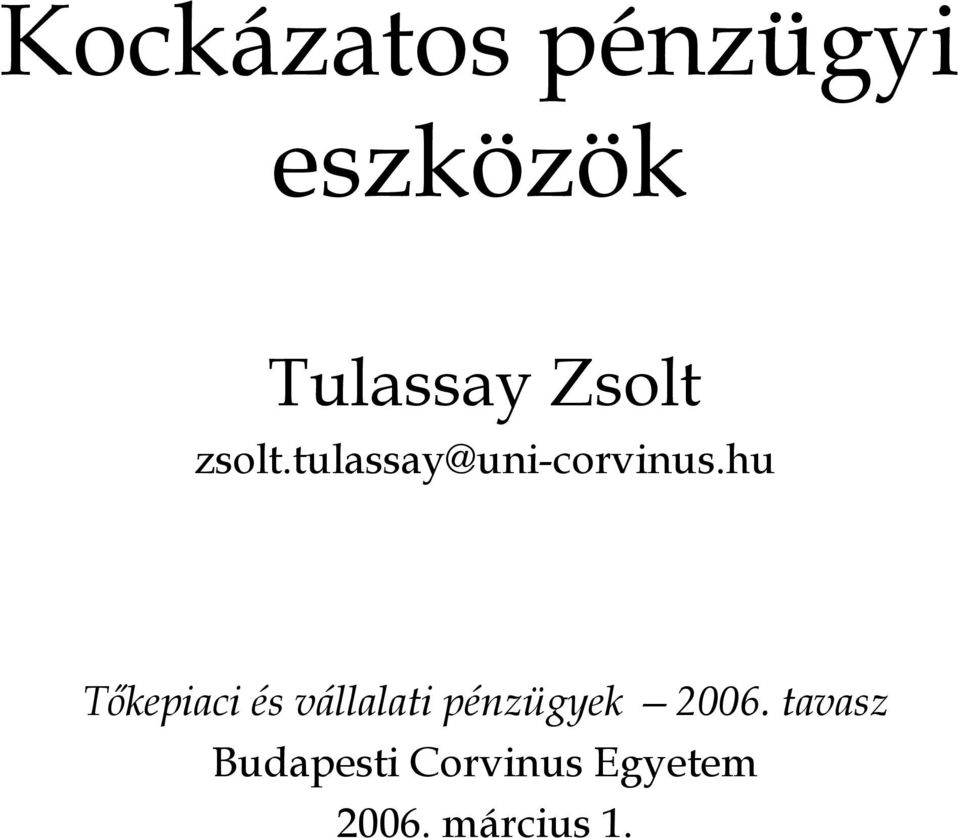 hu Tőkepiaci és vállalati pénzügyek 2006.