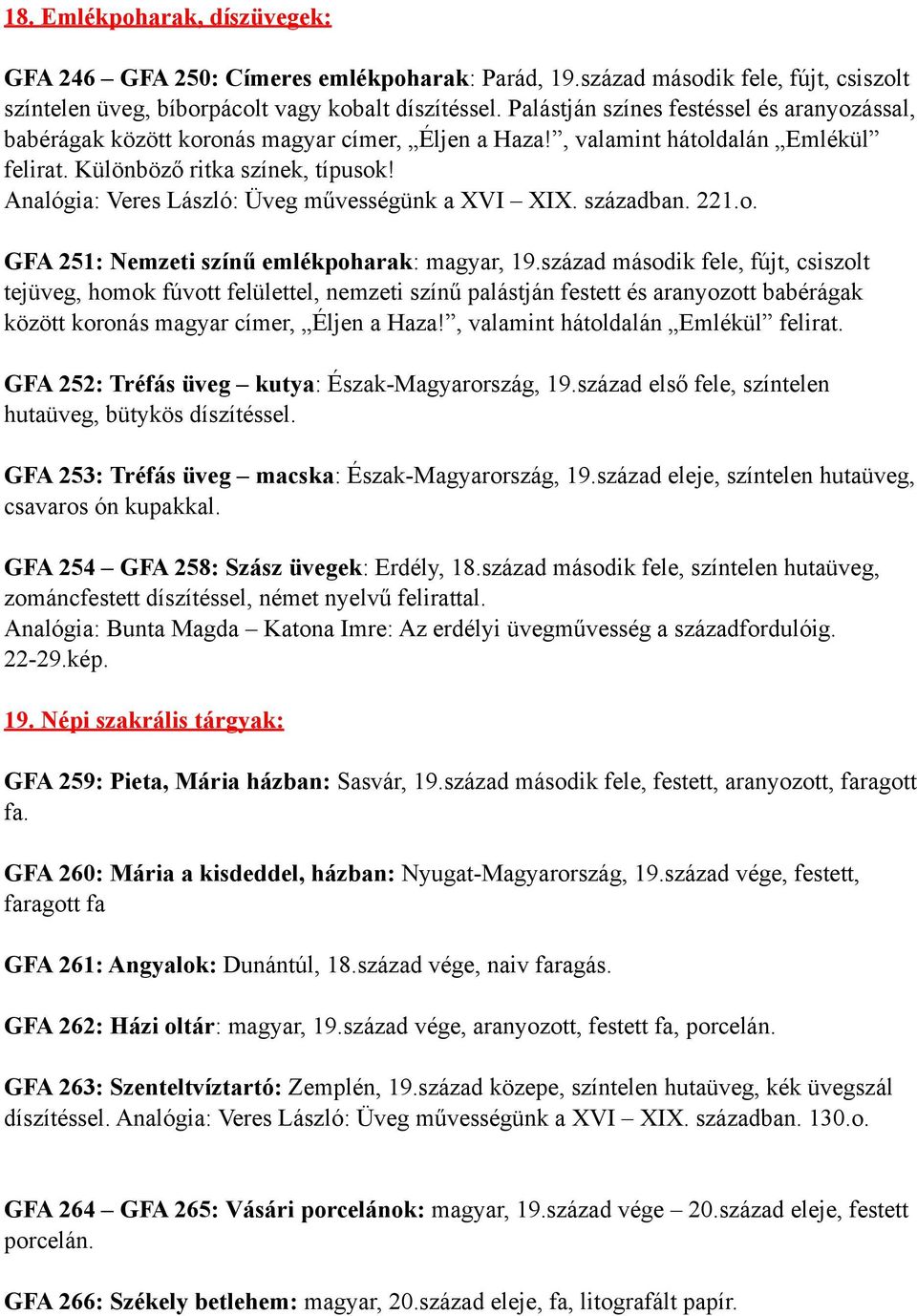 GFA 001: Konyhai készlet, 10 db-os: Észak-Magyarország, 19.század második  fele, kovácsoltvas és réz. - PDF Ingyenes letöltés