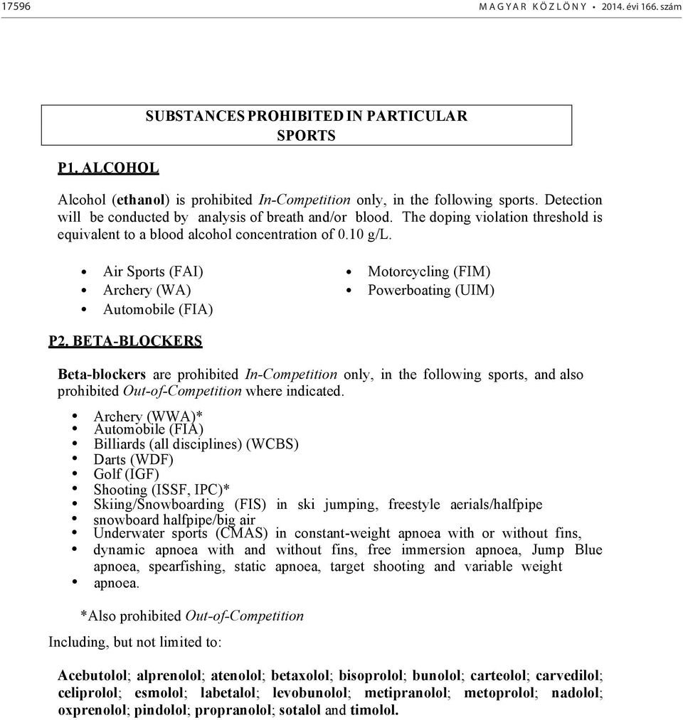 Air Sports (FAI) Motorcycling (FIM) Archery (WA) Powerboating (UIM) Automobile (FIA) P2.