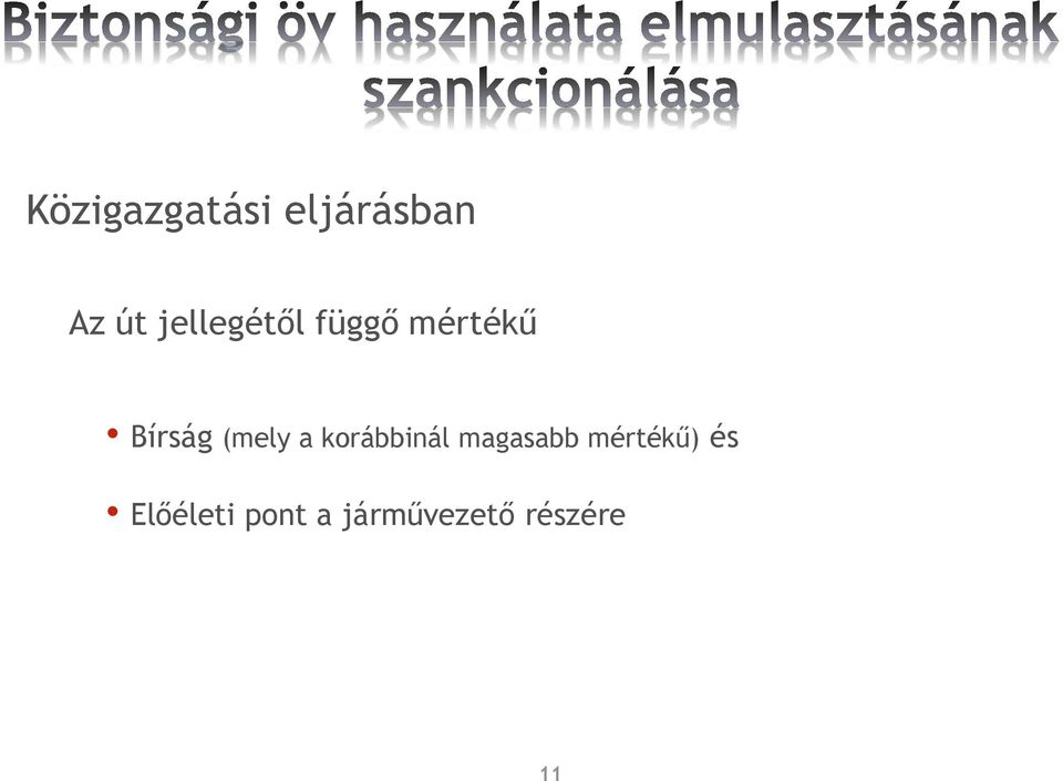 (mely a korábbinál magasabb