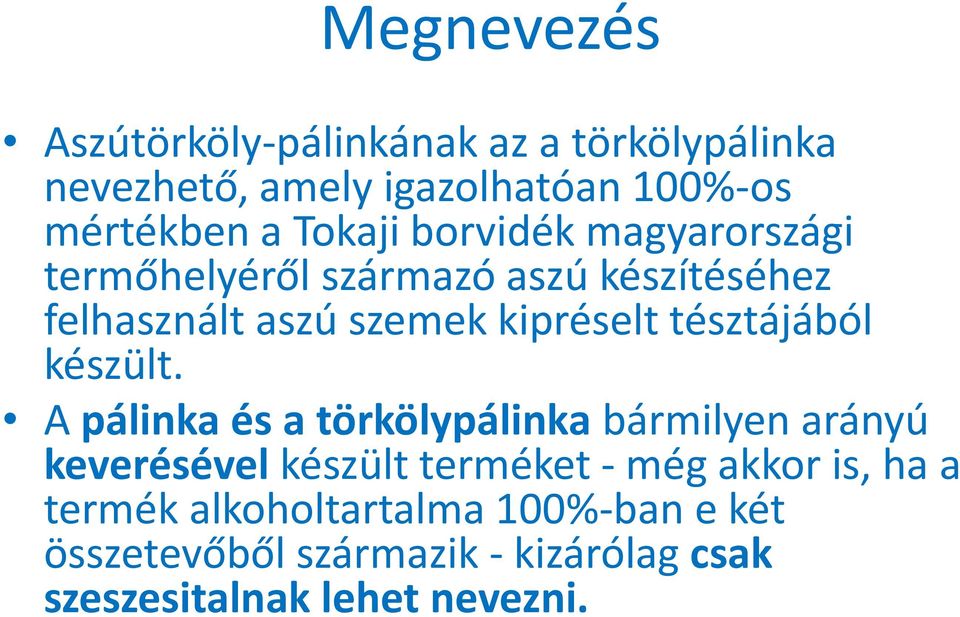 tésztájából készült.