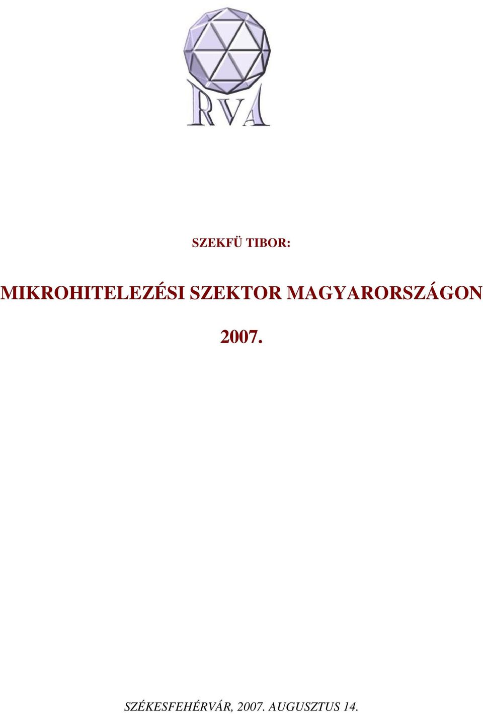 MAGYARORSZÁGON 2007.