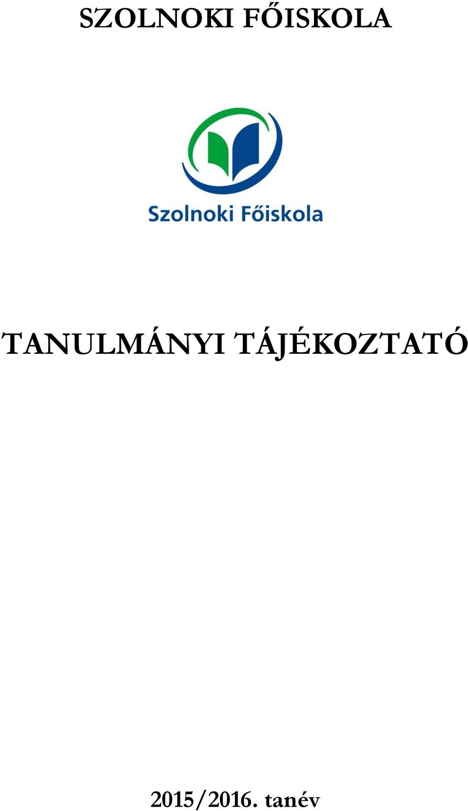 TANULMÁNYI