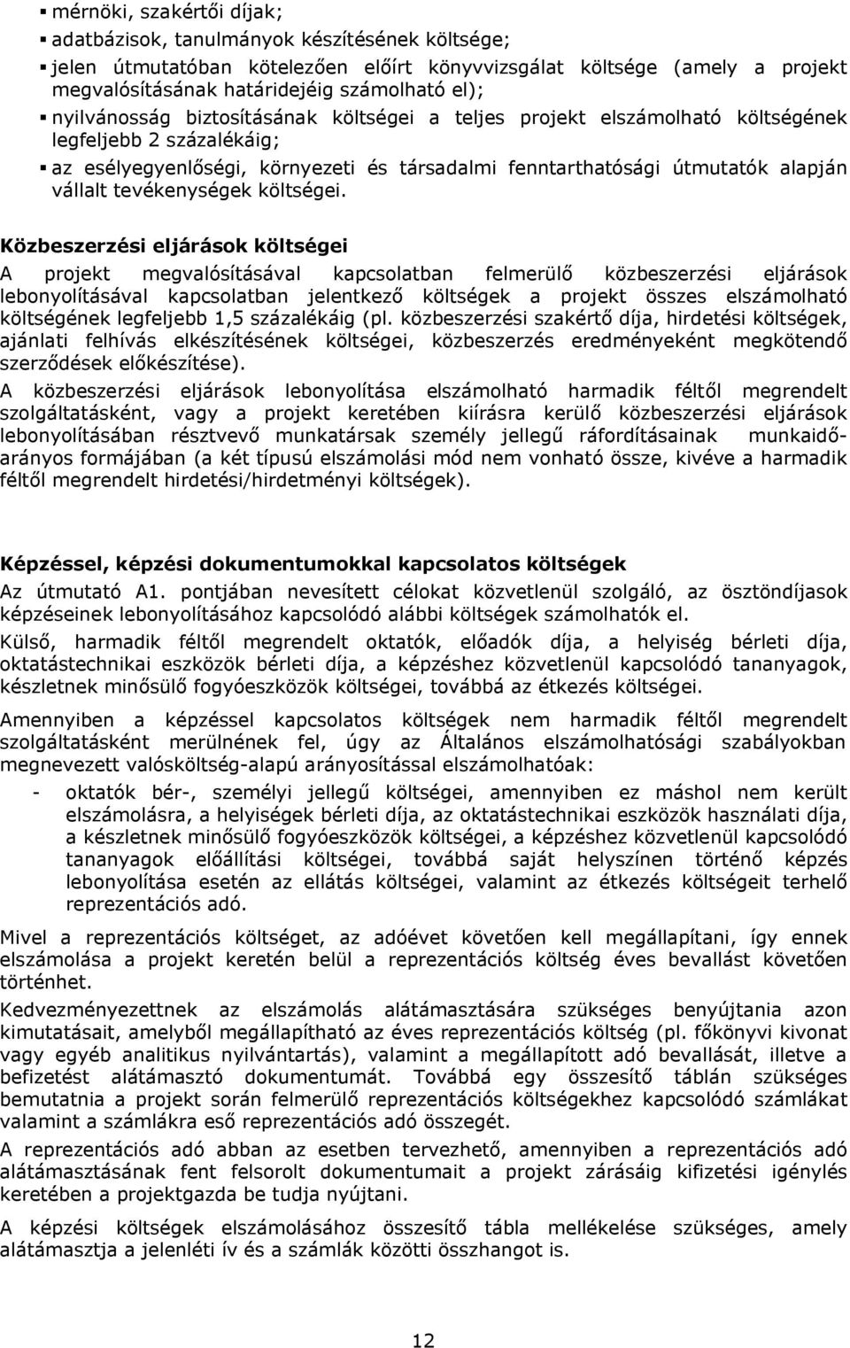 tevékenységek költségei.