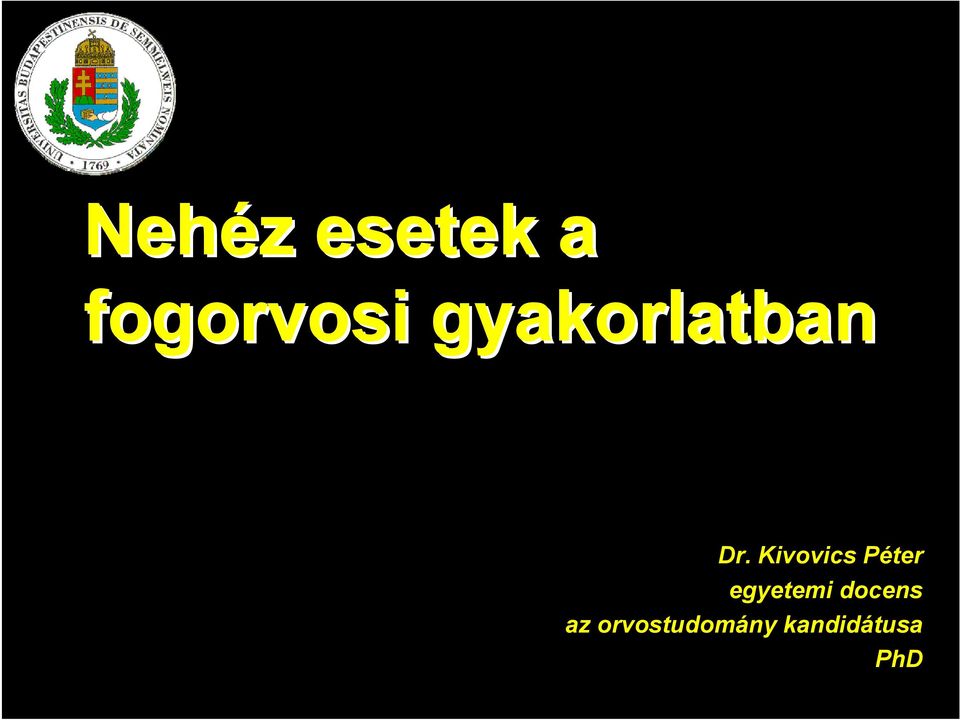 gyakorlatban egyetemi