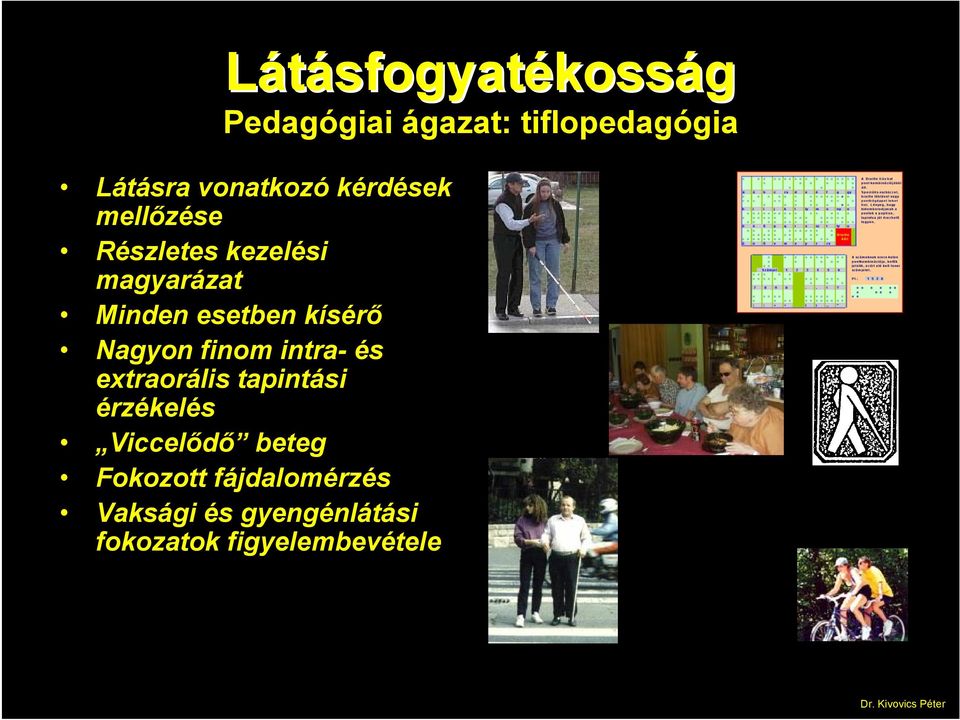 Nagyon finom intra- és extraorális tapintási érzékelés Viccelődő beteg