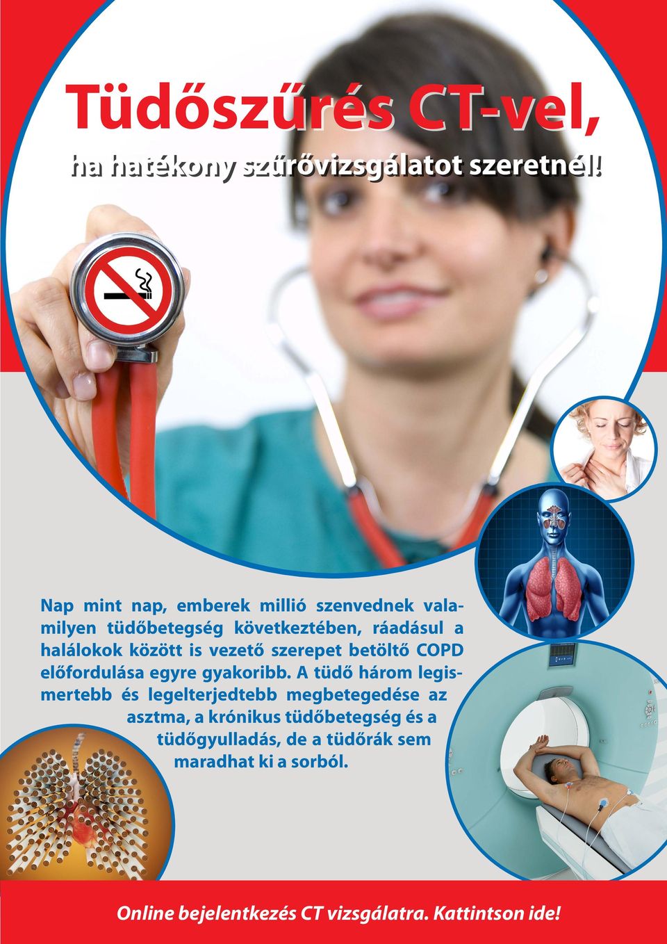 halálokok között is vezető szerepet betöltő COPD előfordulása egyre gyakoribb.