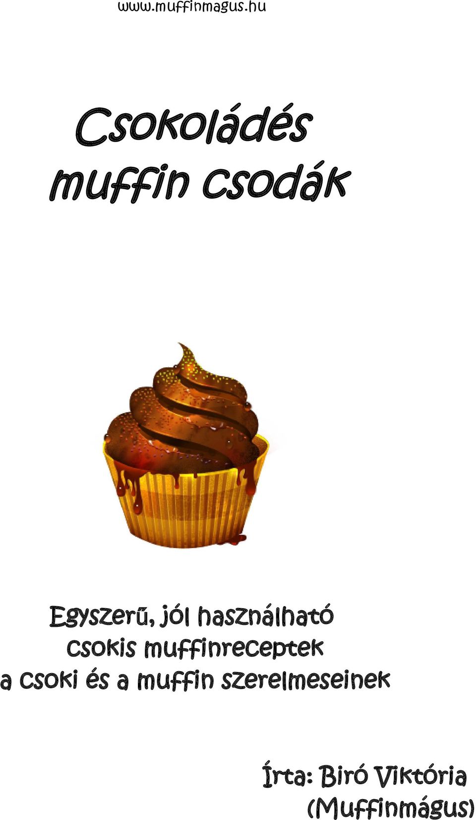 muffinreceptek a csoki és a muffin