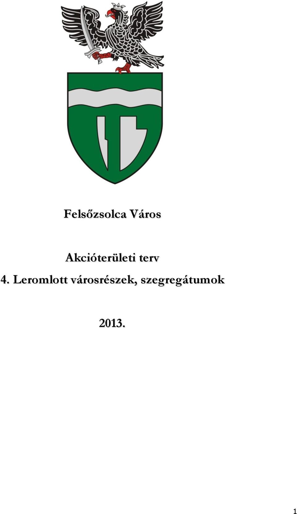 Leromlott