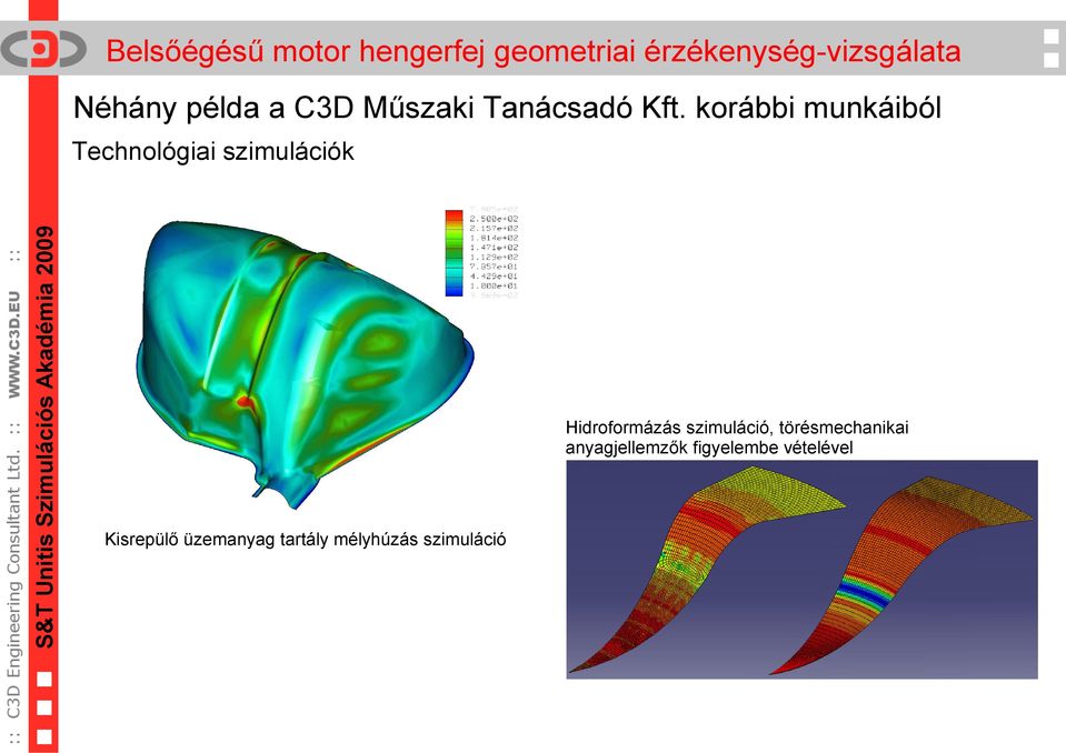 Hidroformázás szimuláció, törésmechanikai