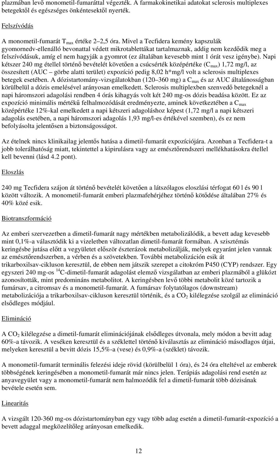 mint 1 órát vesz igénybe).