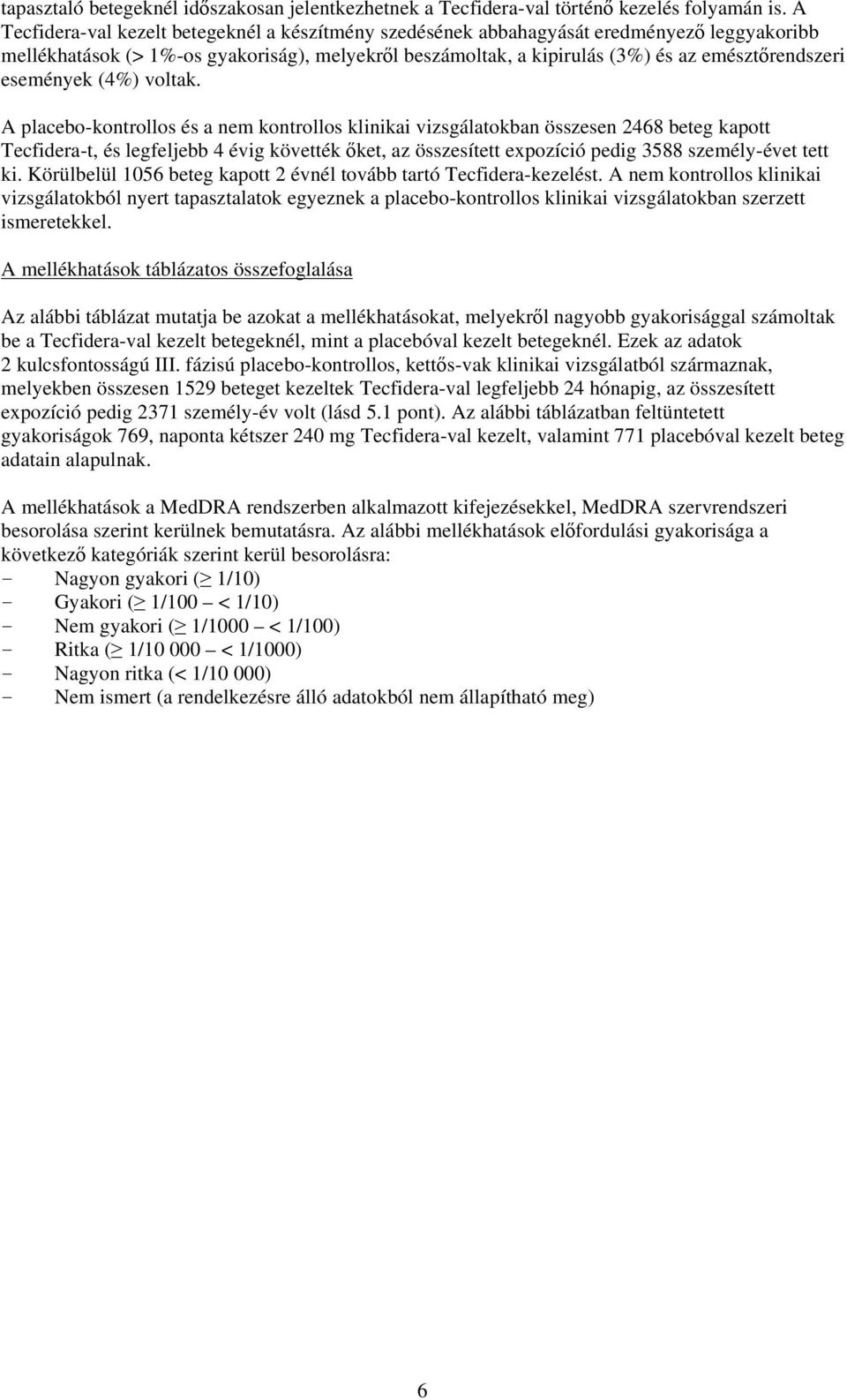 események (4%) voltak.