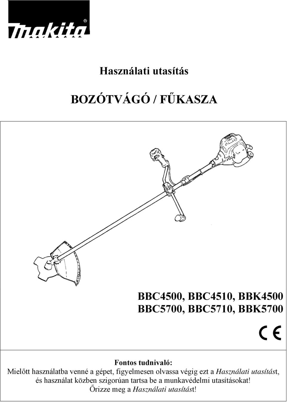 Használati utasítás BOZÓTVÁGÓ / FŰKASZA - PDF Ingyenes letöltés