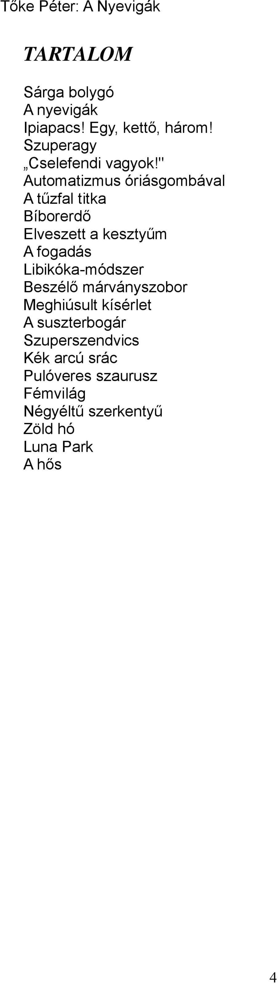 A tudományos randevú módszer pontossága