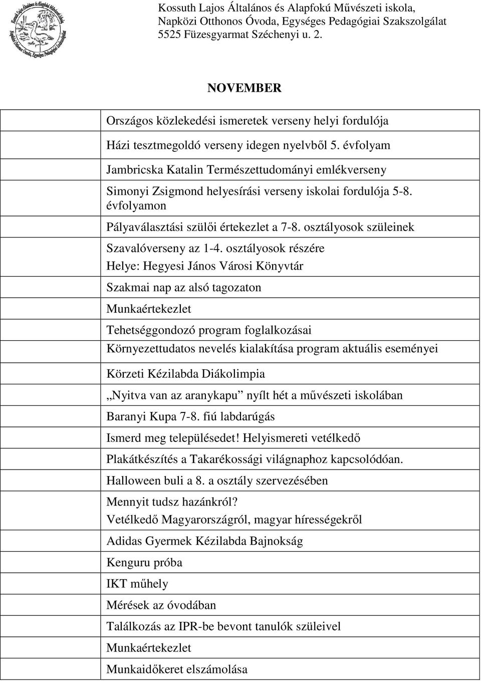 osztályosok szüleinek Szavalóverseny az 1-4.