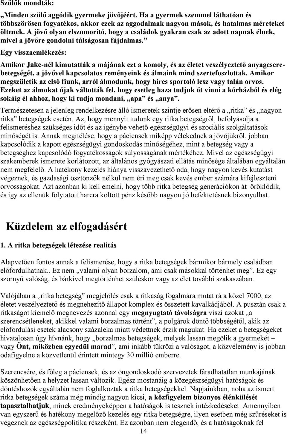 alapvető szabályok a disszociált étrend menüje