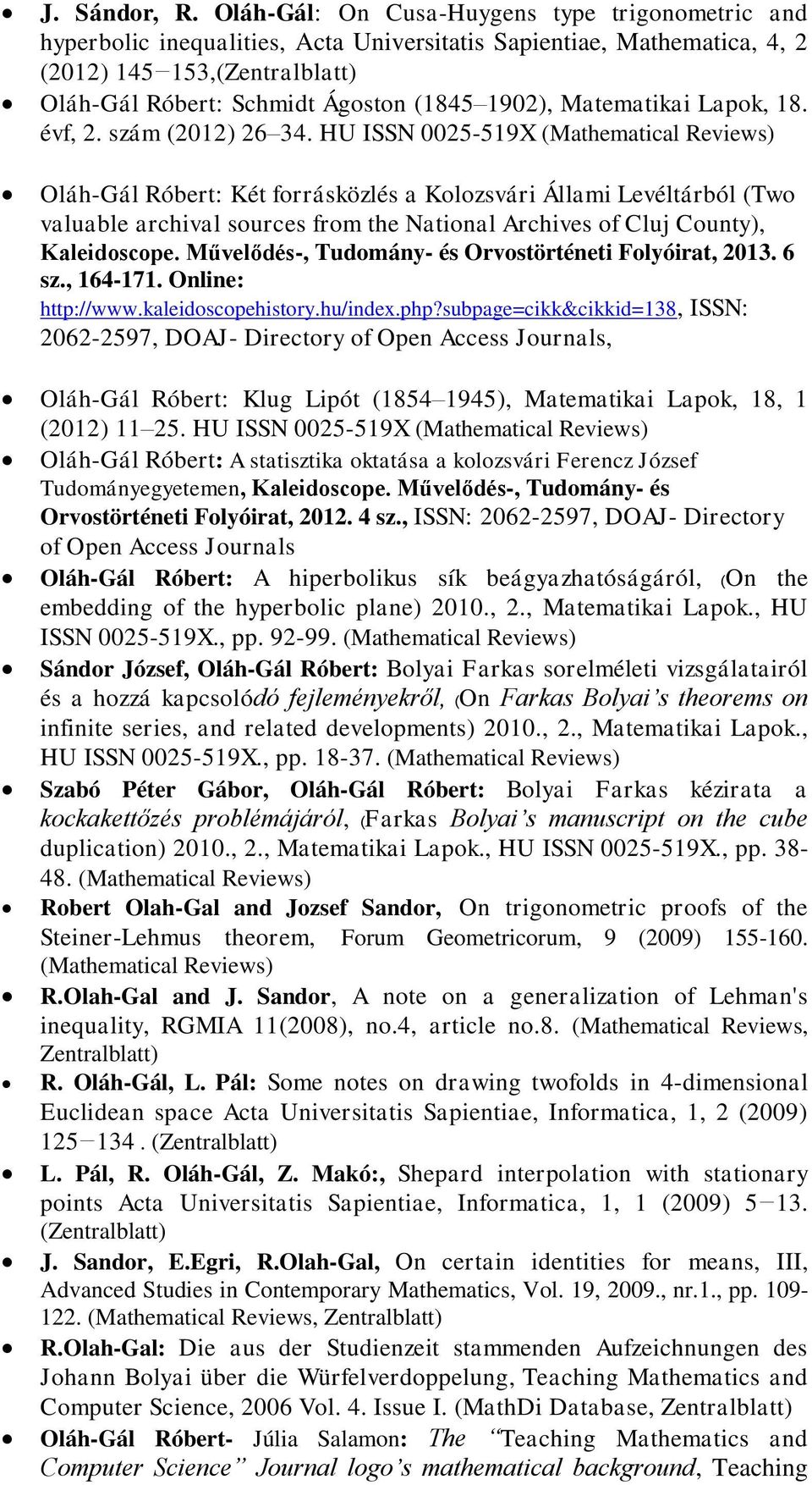 Matematikai Lapok, 18. évf, 2. szám (2012) 26 34.