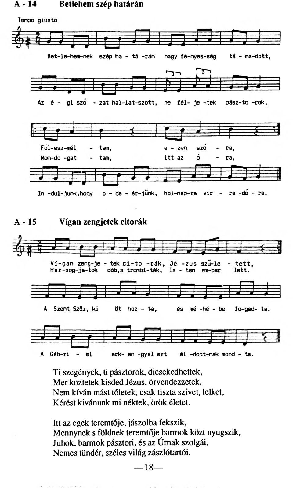 ~ -- J -- * ---- 1 i j j J ^ - J ^ 3 = In -dúl-junk,hogy o - da - ér-jünk, hol-nap-ra vir - ra -dó - ra.