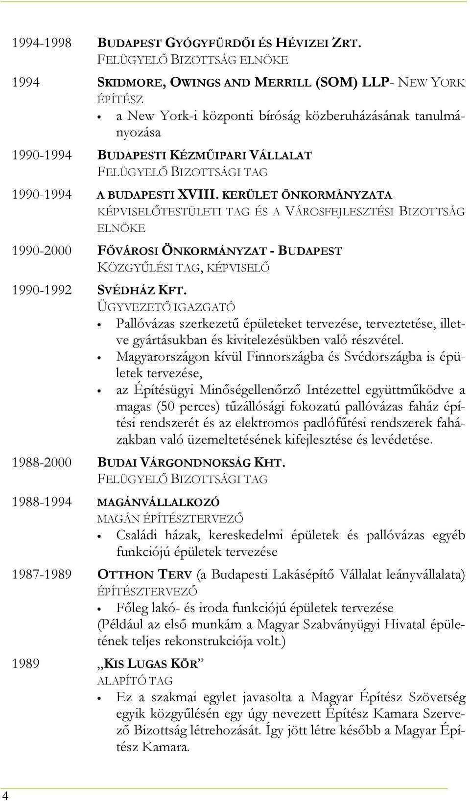 1990-1994 A BUDAPESTI XVIII.