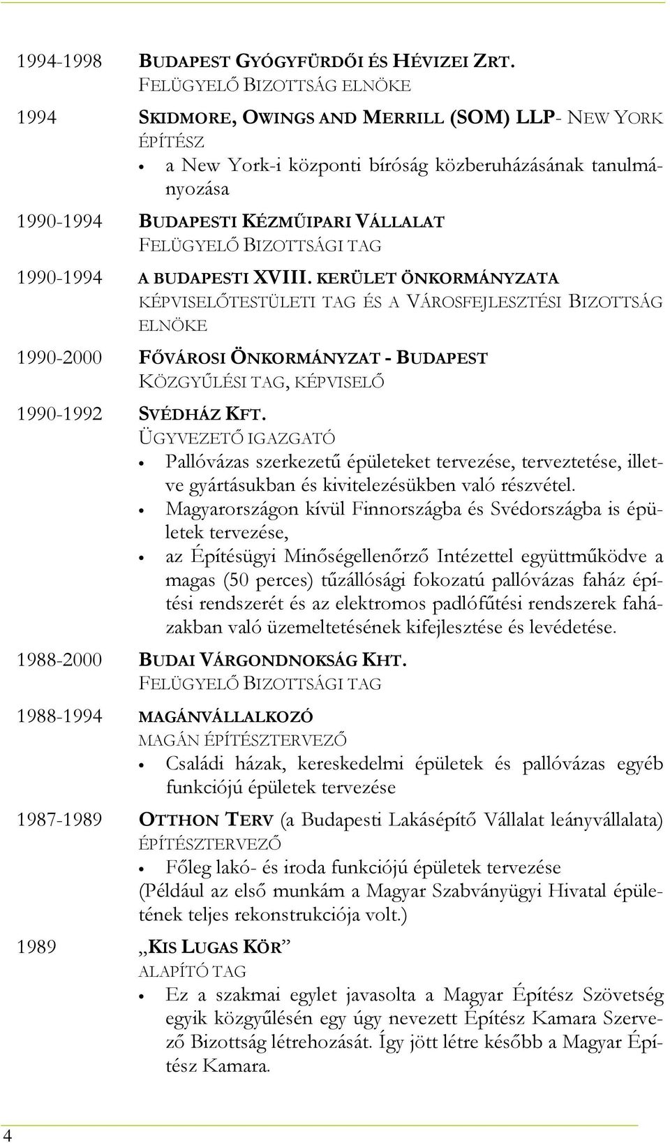 1990-1994 A BUDAPESTI XVIII.