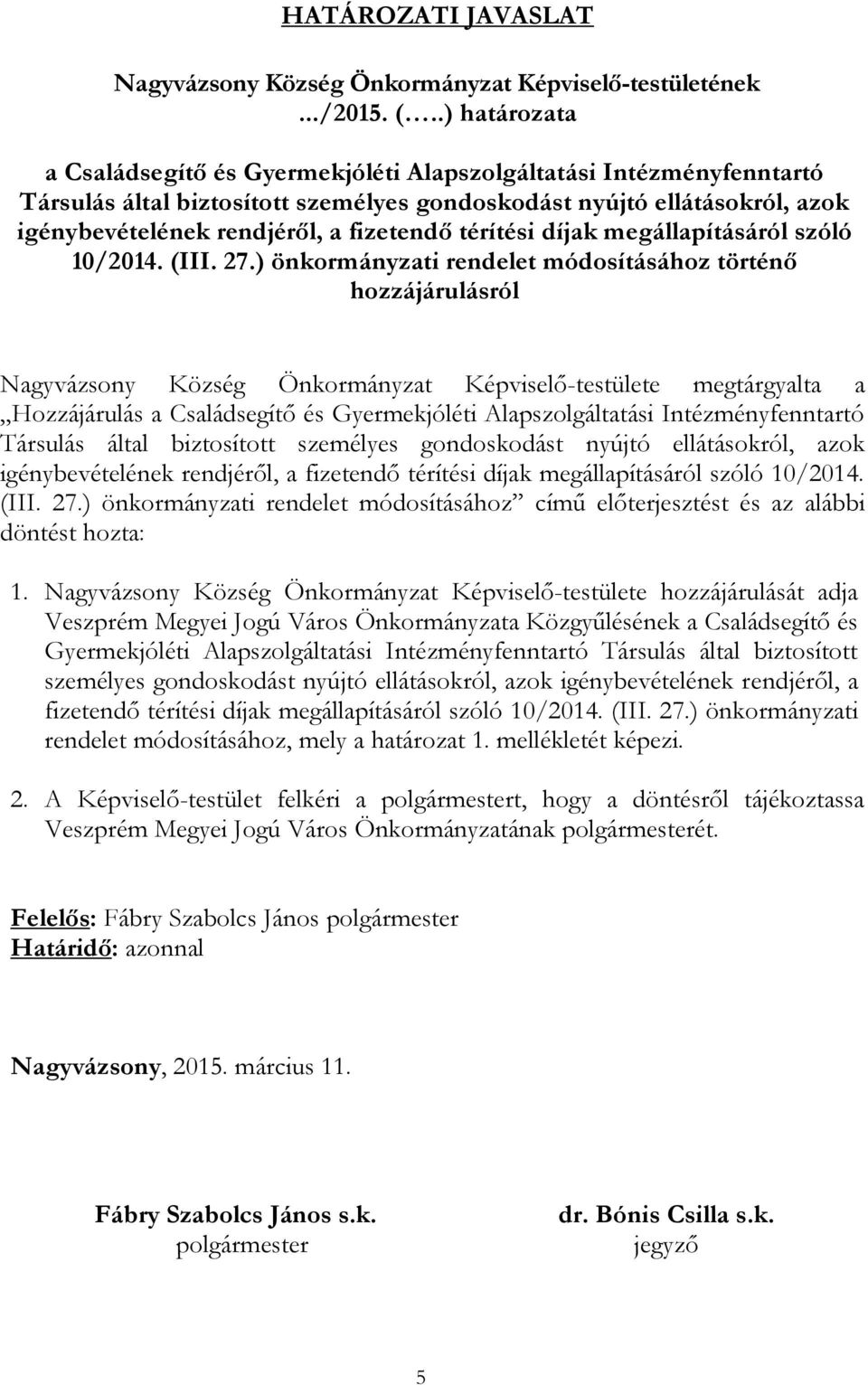 térítési díjak megállapításáról szóló 10/2014. (III. 27.
