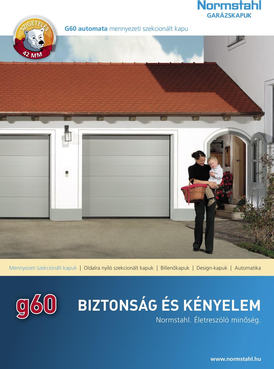 kapuk Billenőkapuk Design-kapuk Automatika g60 Biztonság