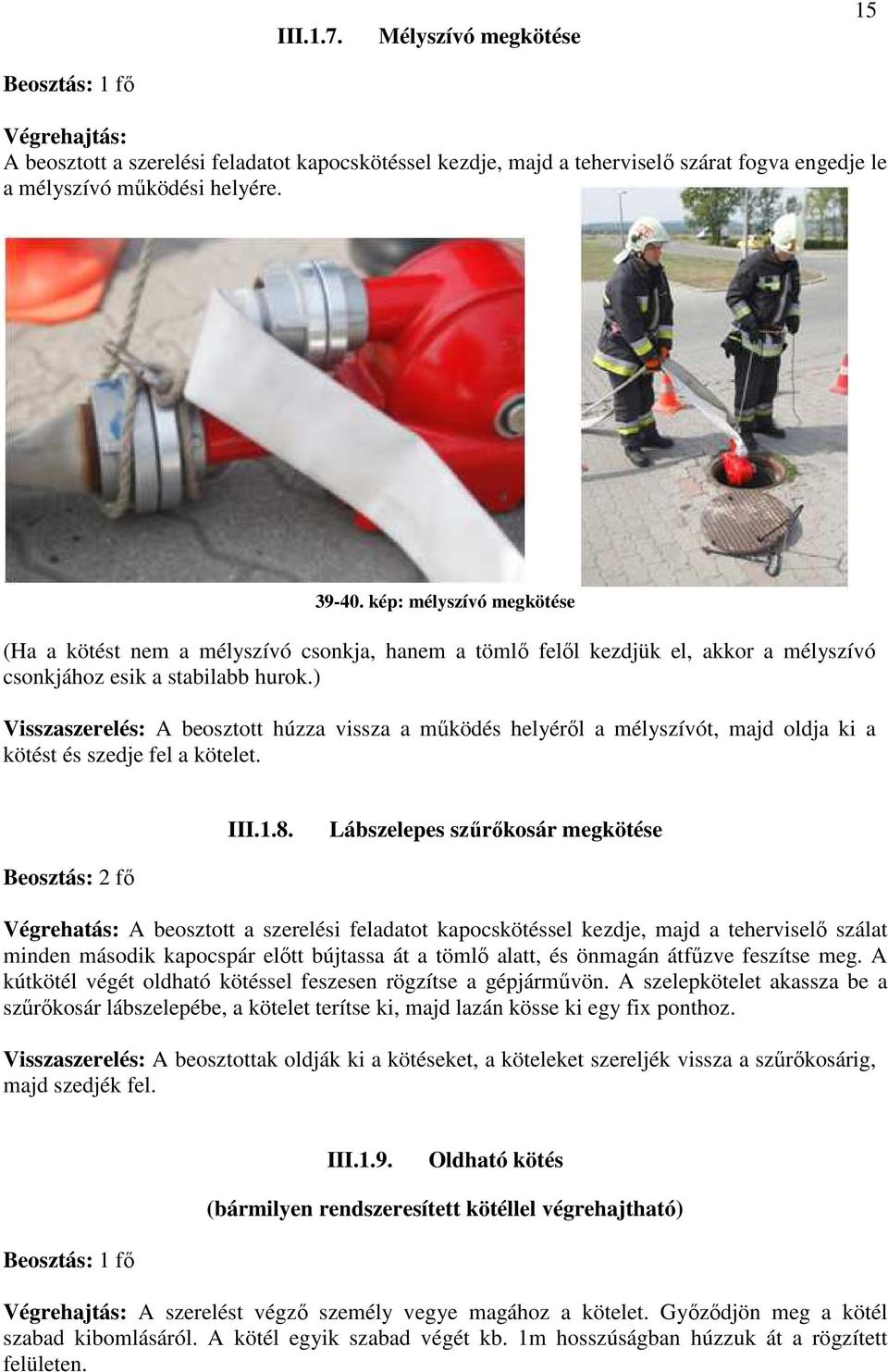 I.1. Tűzoltó szerek és felszerelések - PDF Ingyenes letöltés