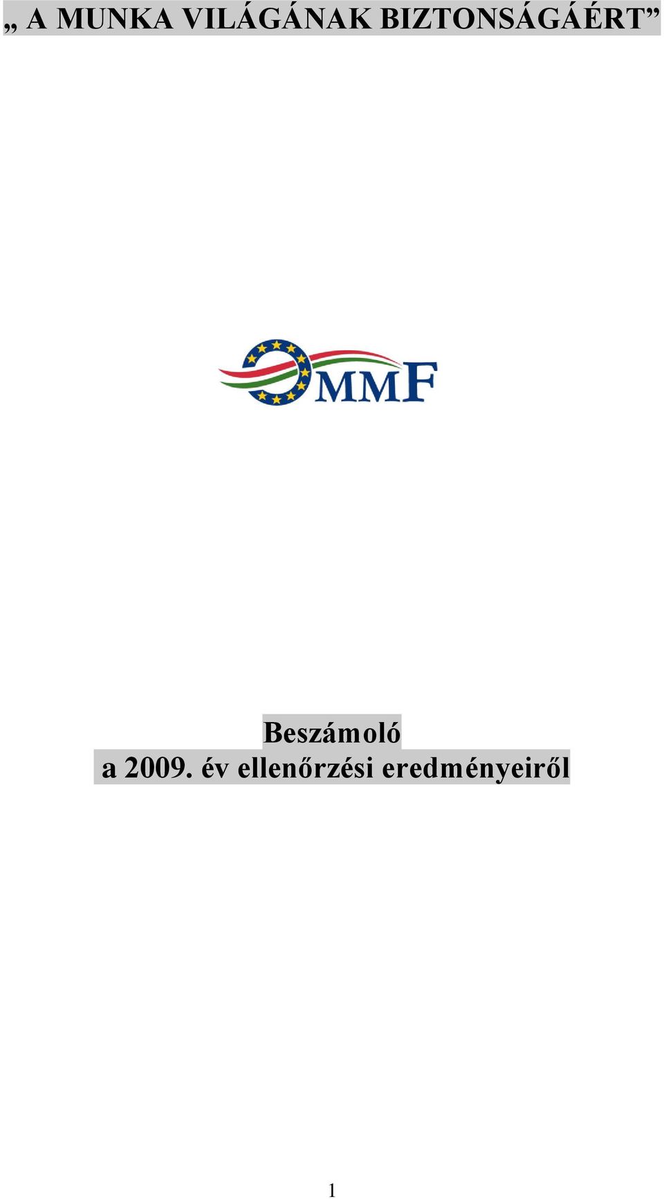 Beszámoló a 2009.