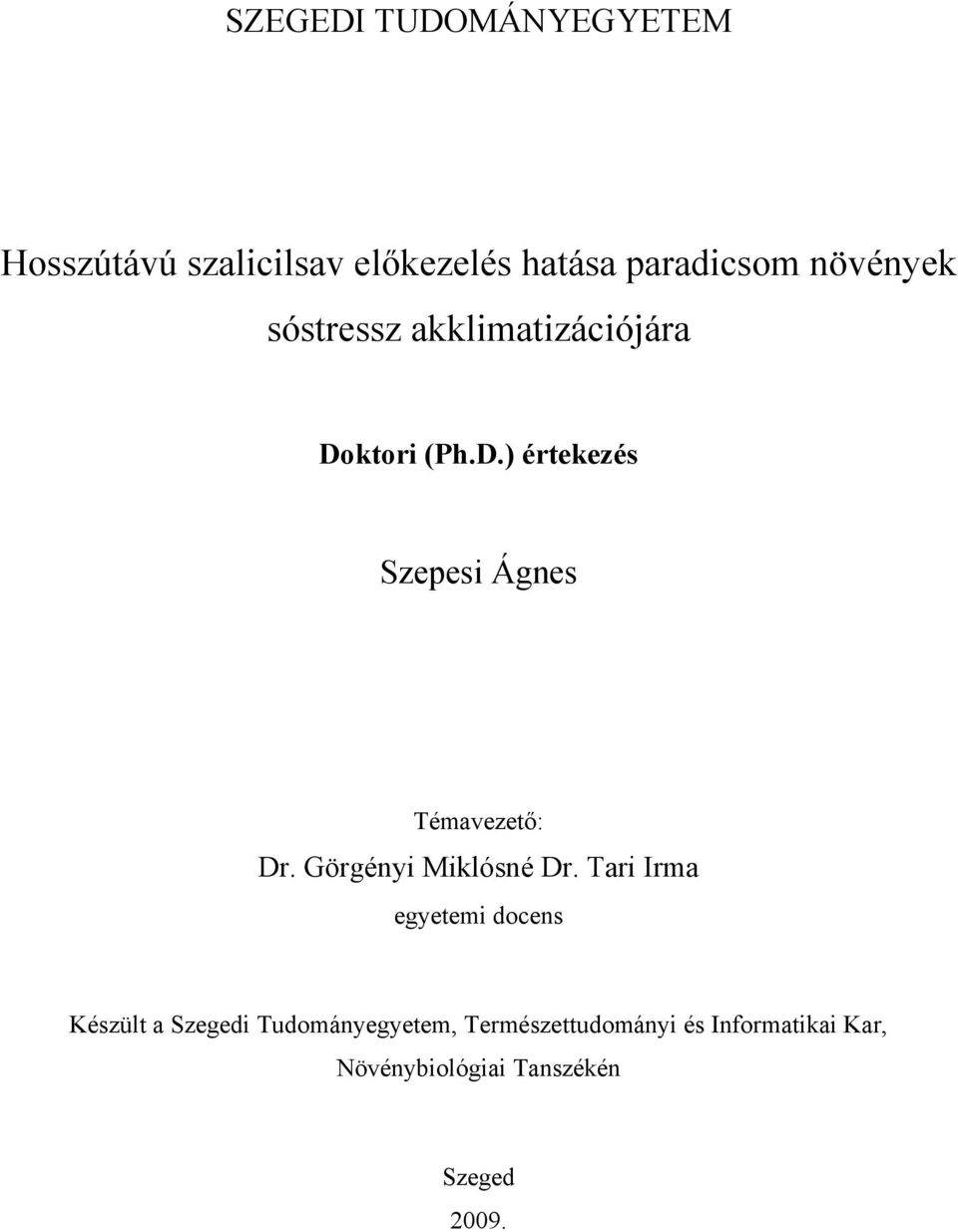 Görgényi Miklósné Dr.