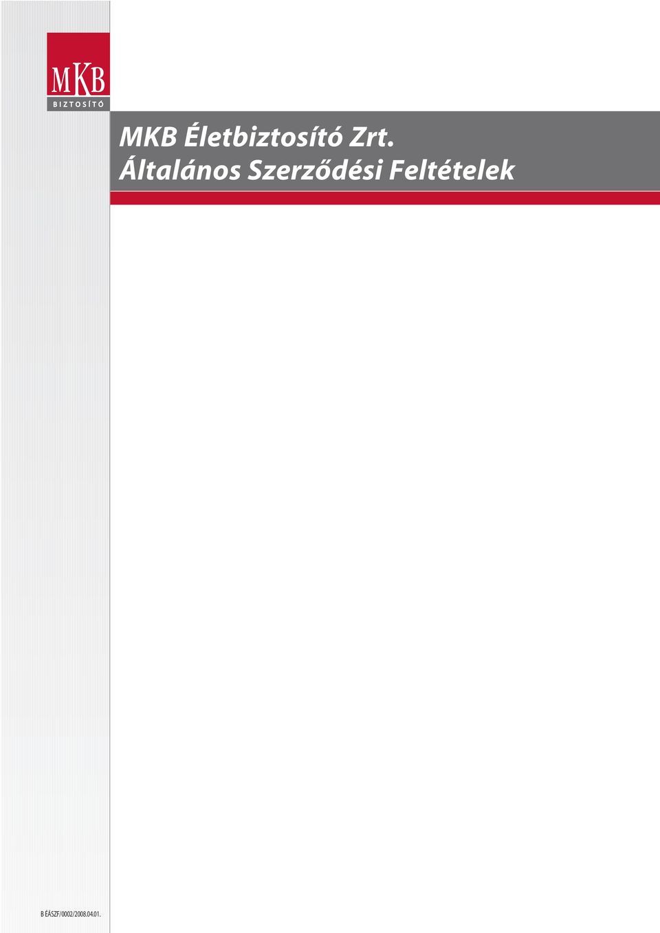 Általános Szerzôdési