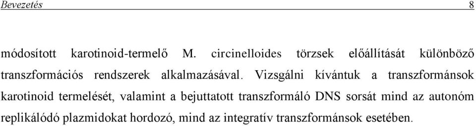 alkalmazásával.