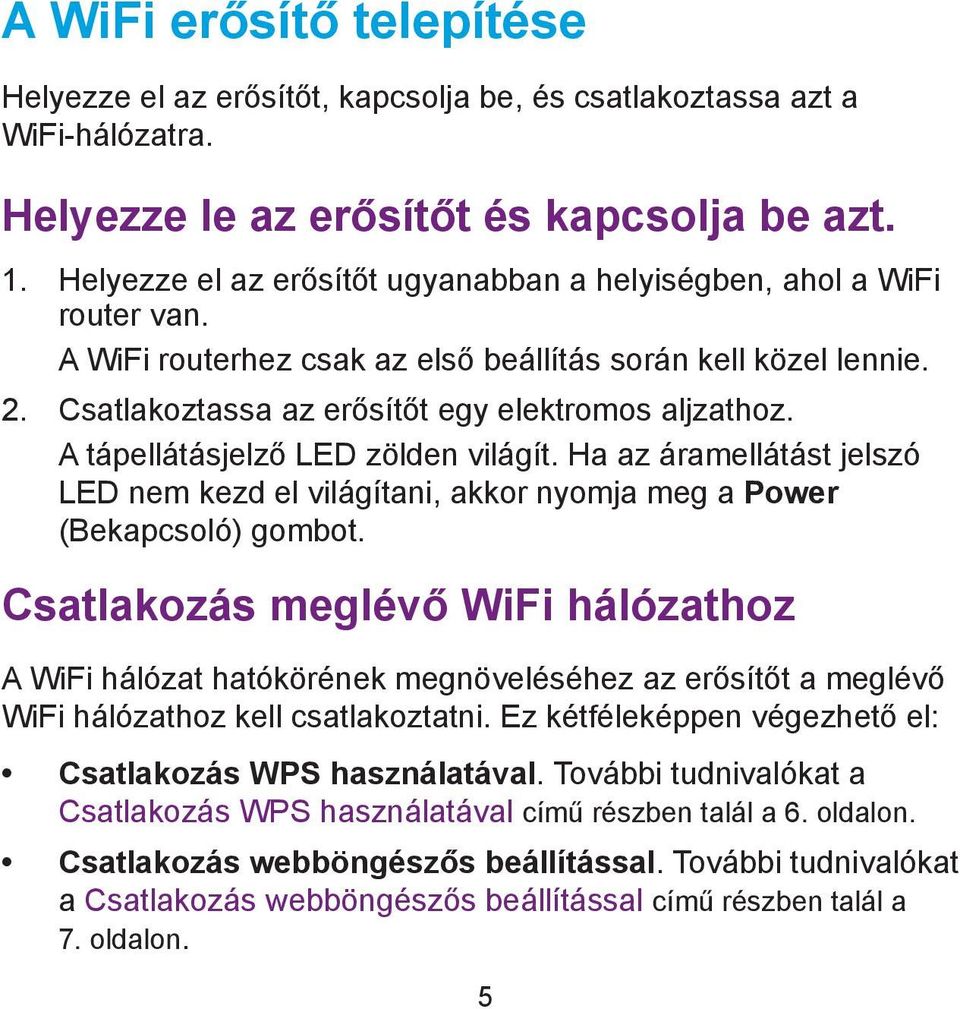 Telepítés. N300 WiFi erősítő. EX2700 típus - PDF Free Download