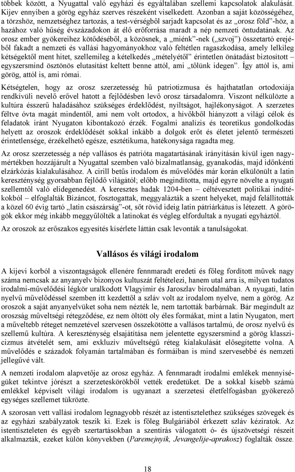öntudatának.
