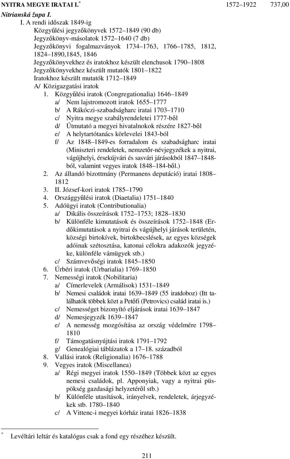* 1572 1922 737,00 Nitrianská župa I.