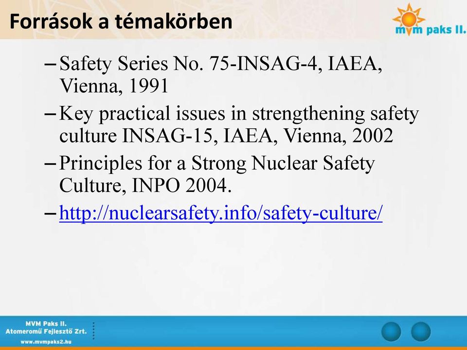 strengthening safety culture INSAG-15, IAEA, Vienna, 2002