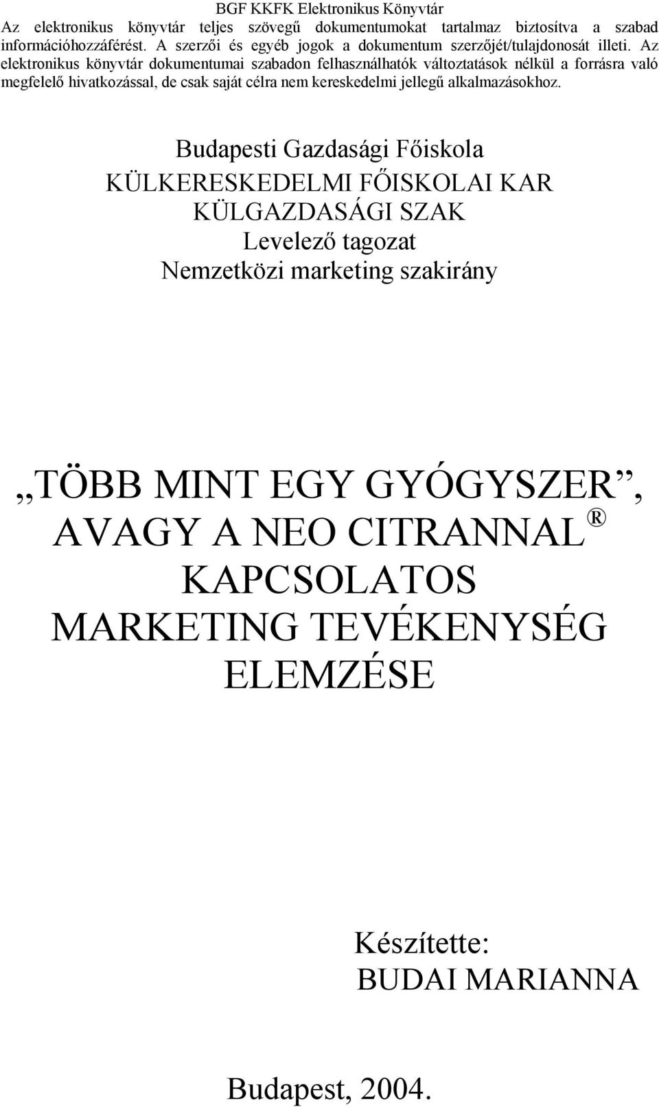 szakirány TÖBB MINT EGY GYÓGYSZER, AVAGY A NEO CITRANNAL