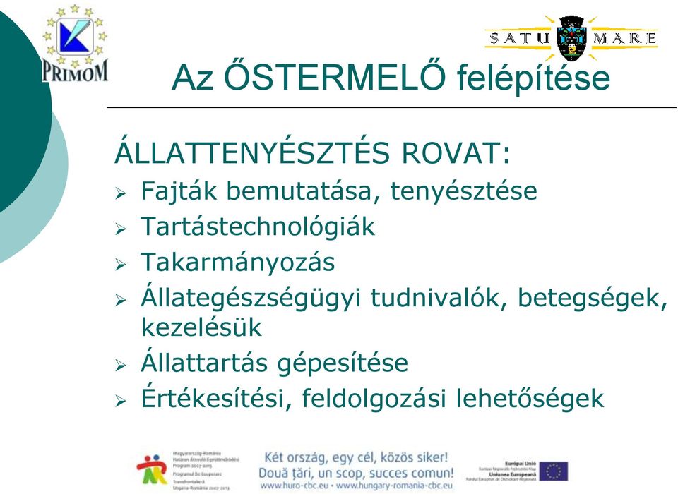 Takarmányozás Állategészségügyi tudnivalók, betegségek,