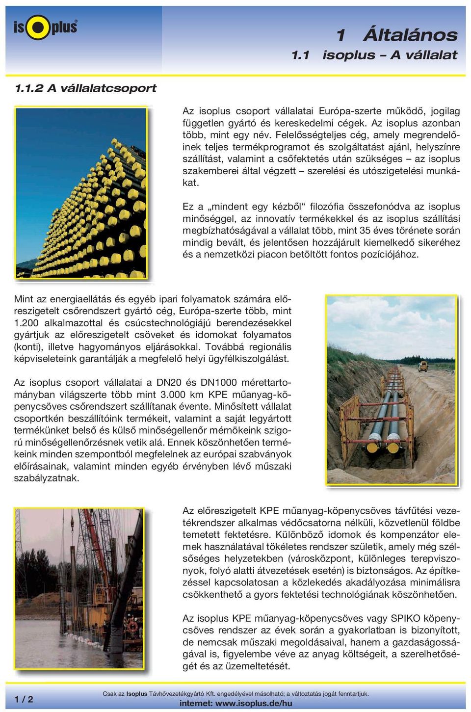 és utószigetelési munkákat.