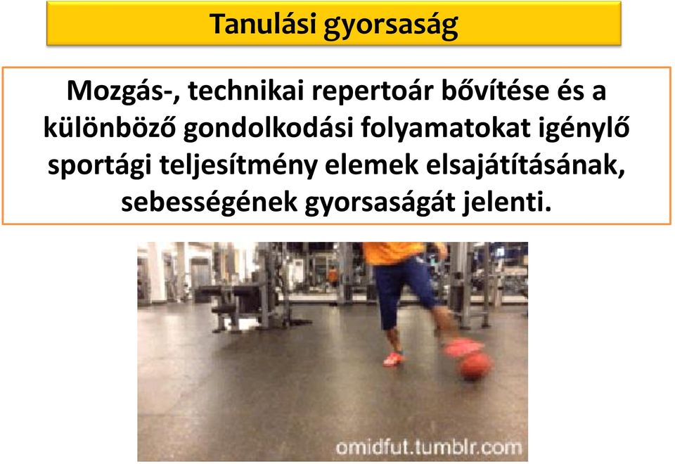 folyamatokat igénylő sportági teljesítmény