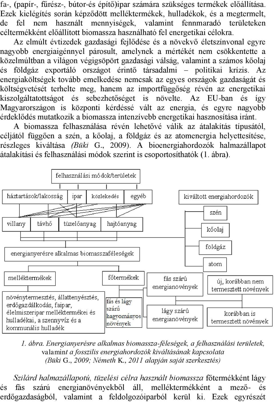 energetikai célokra.