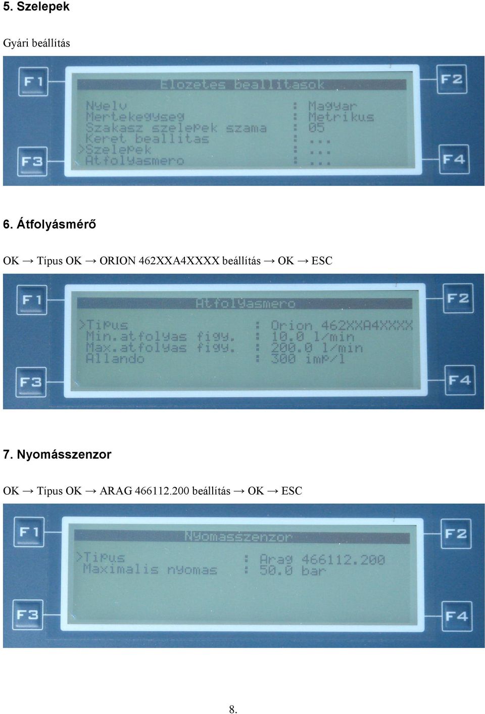 462XXA4XXXX beállítás OK ESC 7.