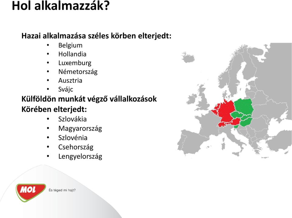 Hollandia Luxemburg Németország Ausztria Svájc Külföldön